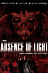 The Absence of Light