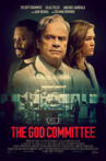 The God Committee 2021 Movie online streaming
