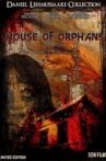 The House of Orphans