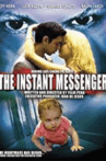 The Instant Messenger