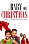 A Baby for Christmas Movie Streaming Online