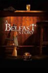 A Belfast Story Movie Streaming Online