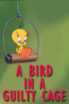 A Bird in a Guilty Cage Movie Streaming Online