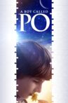A Boy Called Po Movie Streaming Online