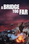 A Bridge Too Far Movie Streaming Online