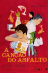 A Canção do Asfalto Movie Streaming Online