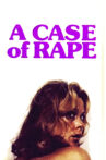 A Case of Rape Movie Streaming Online