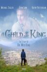 A Child of the King Movie Streaming Online