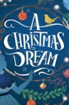 A Christmas Dream Movie Streaming Online