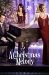 A Christmas Melody Movie Streaming Online