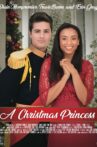 A Christmas Princess Movie Streaming Online
