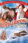A Christmoose Story Movie Streaming Online