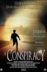 A Conspiracy Movie Streaming Online