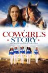 A Cowgirl's Story Movie Streaming Online