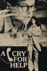 A Cry for Help Movie Streaming Online