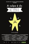 A Culpa é do Neymar Movie Streaming Online