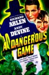 A Dangerous Game Movie Streaming Online