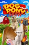 A Dog and Pony Show Movie Streaming Online