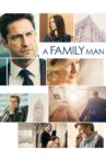 A Family Man Movie Streaming Online
