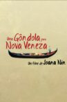A Gondola for New Venice Movie Streaming Online