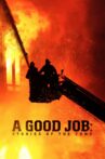 A Good Job: Stories of the FDNY Movie Streaming Online