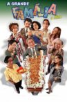 A Grande Família: O Filme Movie Streaming Online