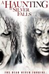 A Haunting at Silver Falls Movie Streaming Online