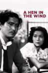 A Hen in the Wind Movie Streaming Online