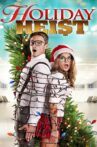 A Holiday Heist Movie Streaming Online
