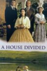 A House Divided Movie Streaming Online