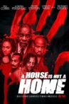 A House Is Not a Home Movie Streaming Online