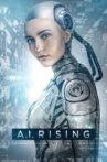 A.I. Rising Movie Streaming Online