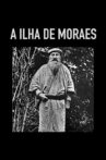 A Ilha de Moraes Movie Streaming Online