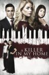 A Killer in My Home Movie Streaming Online