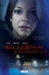 A Killer Walks Amongst Us Movie Streaming Online