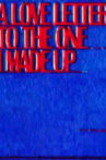 A Love Letter To The One I Made Up Movie Streaming Online