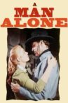 A Man Alone Movie Streaming Online