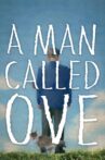 A Man Called Ove Movie Streaming Online