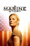 A Marine Story Movie Streaming Online
