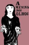 A Menina Dos Olhos Movie Streaming Online