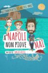 A Napoli non piove mai Movie Streaming Online