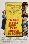 A Nice Little Bank That Should Be Robbed Movie Streaming Online