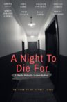A Night to Die For Movie Streaming Online
