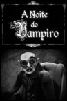 A Noite do Vampiro Movie Streaming Online