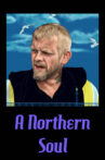 A Northern Soul Movie Streaming Online