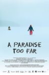 A Paradise Too Far Movie Streaming Online