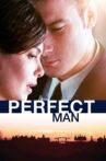 A Perfect Man Movie Streaming Online