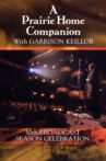 A Prairie Home Companion 30th Broadcast Season Celebration Movie Streaming Online
