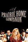 A Prairie Home Companion Movie Streaming Online
