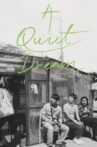 A Quiet Dream Movie Streaming Online